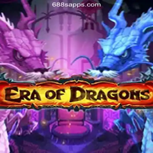 EraOfDragons: A Majestic Gaming Experience on 688S.COM Platform-Oficial Slots Brasil #1